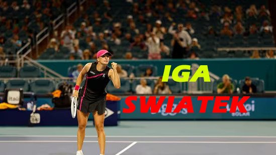Miami Open 2024: Iga Swiatek’s Hard-fought Victory and Caroline Garcia’s Dominance