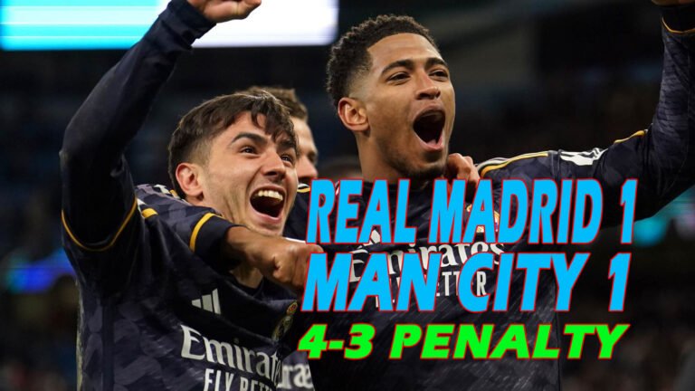 Real Madrid Stuns Manchester City With 4-3 (Penalty) Victory In Champions League QF