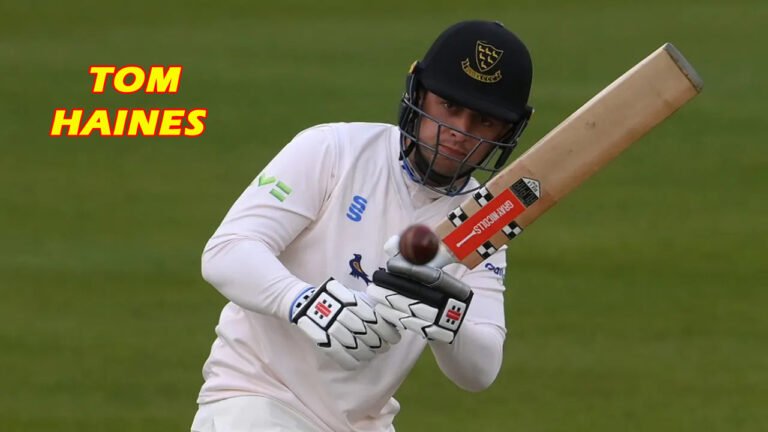 Tom Haines Breaks Century Drought with Impressive 133 Against Northamptonshire