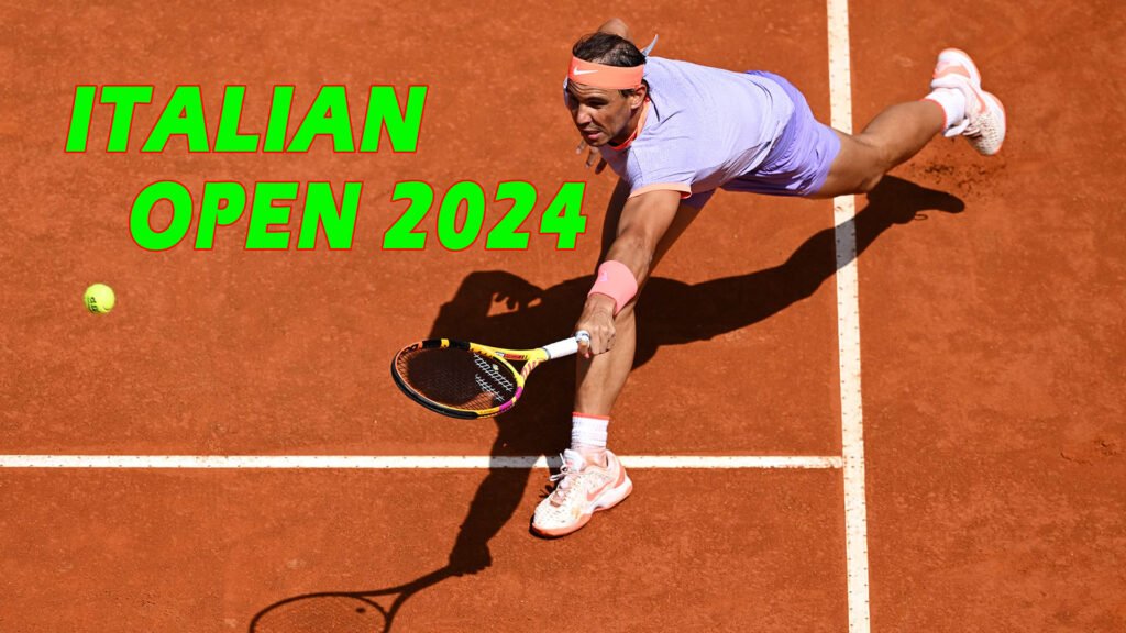 Rafael Nadal’s Impressive Comeback at Italian Open 2024 Signals Continued Tennis Dominance
