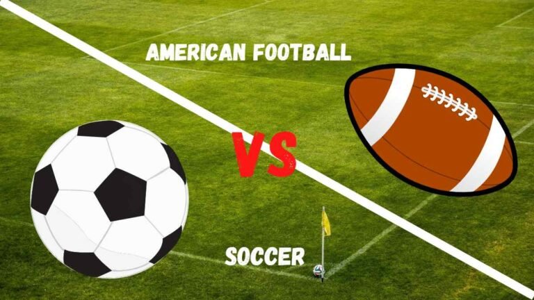 Football vs Soccer: Understanding the Differences between these Glorious Sports